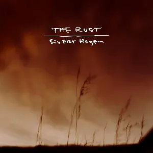 Pochette de The Rust de Sivert Høyem