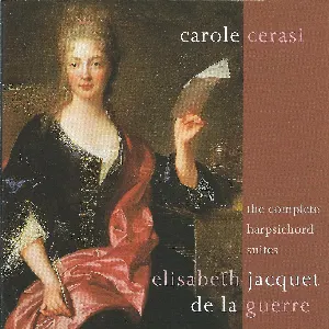 Pochette de The Complete Harpsichord Suites de Élisabeth-Claude Jacquet de La Guerre