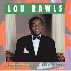 Pochette de Christmas Is the Time de Lou Rawls