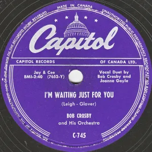 Pochette de I'm Waiting Just for You / Lonesome and Sorry de Bob Crosby and His Orchestra
