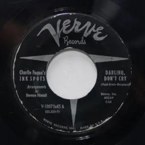 Pochette de Darling, Don't Cry / You Name It de The Ink Spots