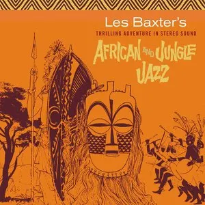 Pochette de African Jazz / Jungle Jazz de Les Baxter