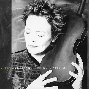 Pochette de Life on a String de Laurie Anderson