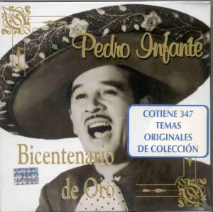 Pochette de Bicentenario de oro de Pedro Infante