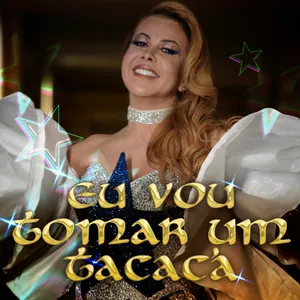Pochette de Eu Vou Tomar Um Tacacá de Joelma