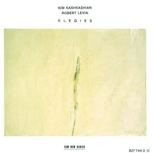 Pochette de Elegies de Robert Levin - Kim Kashkashian