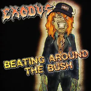 Pochette de Beating Around the Bush de Exodus