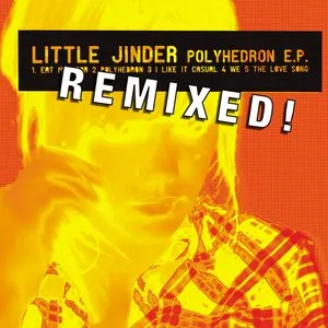 Pochette de Polyhedron (Remixed) de Little Jinder
