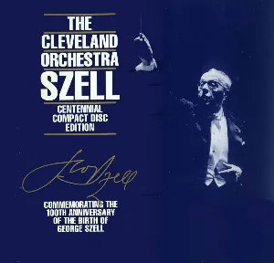 Pochette de Centennial Compact Disc Edition de George Szell - The Cleveland Orchestra