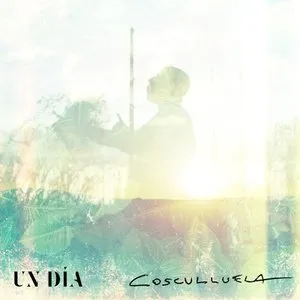 Pochette de Un día de Cosculluela