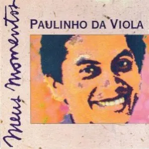 Pochette de Meus Momentos de Paulinho da Viola