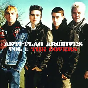 Pochette de Archives Vol. 1: The Covers de Anti‐Flag