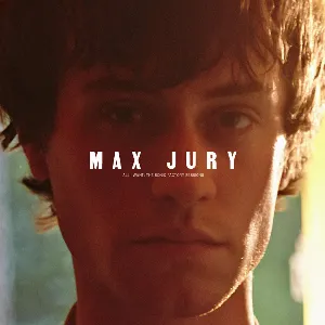 Pochette de All I Want: The Sonic Factory Sessions de Max Jury