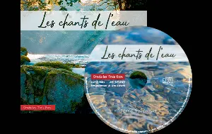 Pochette de Les Chants de l’eau / Songs of Water de Pierre Palengat