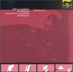 Pochette de Ole! La Guitarra de Sabicas de Sabicas