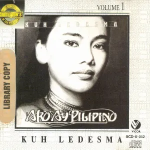 Pochette de Ako Ay Pilipino, Volume 1 de Kuh Ledesma