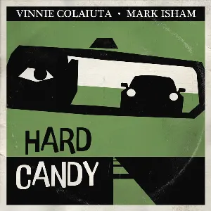 Pochette de Hard Candy de Mark Isham