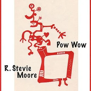 Pochette de Pow Wow de R. Stevie Moore