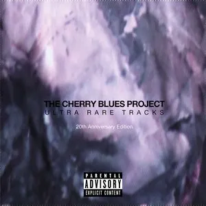 Pochette de Ultra Rare Tracks: 20th Anniversary Edition de The Cherry Blues Project
