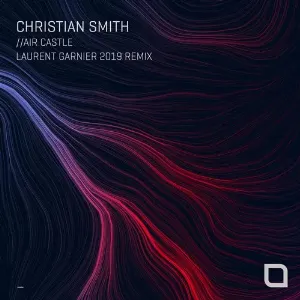 Pochette de Air Castle (Laurent Garnier 2019 Remix) de Christian Smith