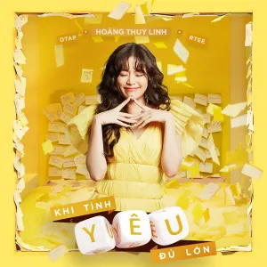Pochette de Khi Tình Yêu Đủ Lớn de Hoàng Thùy Linh