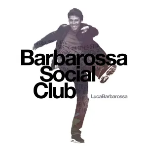 Pochette de Barbarossa Social Club de Luca Barbarossa