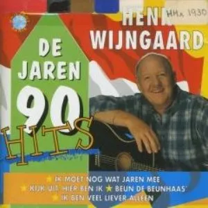 Pochette de De jaren 90 hits de Henk Wijngaard