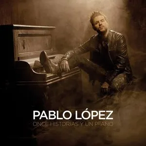 Pochette de Once historias y un piano de Pablo López