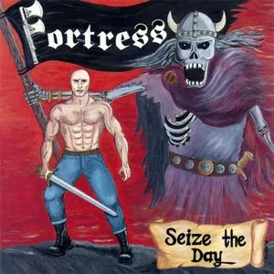 Pochette de Seize the Day de Fortress