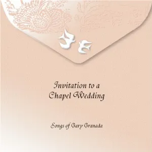 Pochette de Invitation To A Chappel Wedding de Gary Granada