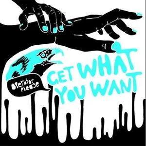 Pochette de Get What You Want de Operator Please