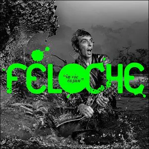 Pochette de La Vie Cajun de Féloche
