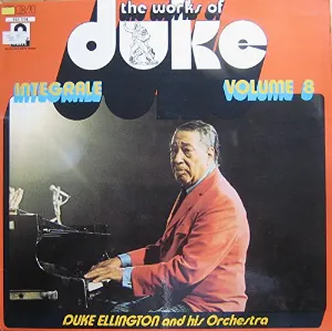 Pochette de The Works of Duke - Integrale Volume 8 de Duke Ellington and His Orchestra