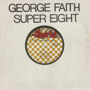 Pochette de Super Eight de George Faith