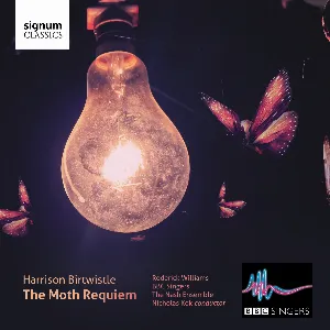 Pochette Harrison Birtwistle: The Moth Requiem