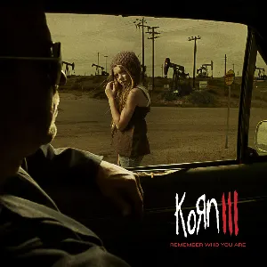 Pochette Korn III: Remember Who You Are