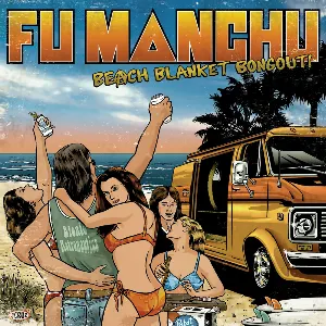 Pochette de Beach Blanket Bongout de Fu Manchu