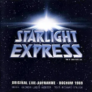 Pochette de Starlight Express de Andrew Lloyd Webber