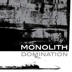 Pochette de Domination de Monolith