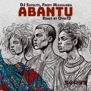 Pochette de Abantu Remix by Over12 de Fredy Massamba