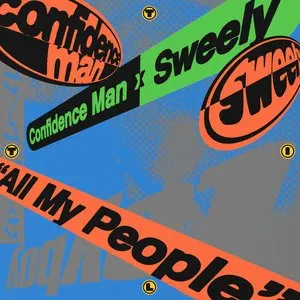 Pochette de All My People de Confidence Man