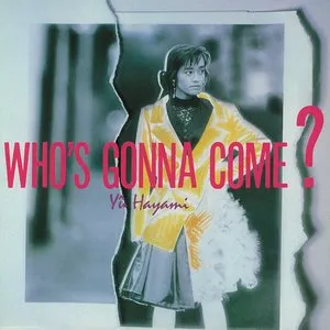 Pochette de WHO’S GONNA COME? de Yu Hayami