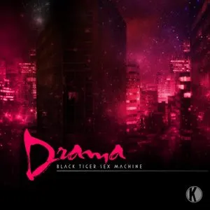 Pochette de Drama de Black Tiger Sex Machine