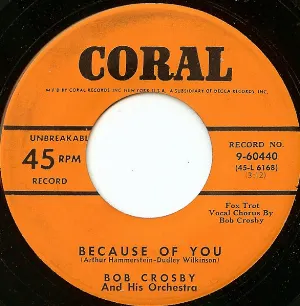 Pochette de Because of You / Nine Twenty Special de Bob Crosby and His Orchestra