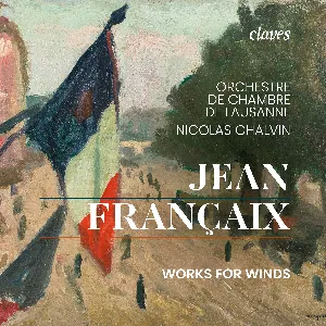 Pochette de Works for Winds de Jean Françaix - Orchestre de Chambre de Lausanne