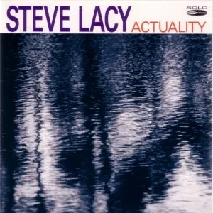 Pochette de Actuality de Steve Lacy