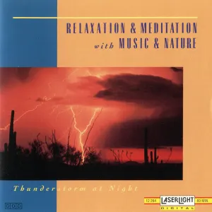 Pochette de Relaxation & Meditation with Music & Nature: Thunderstorm at Night de Anton Hughes