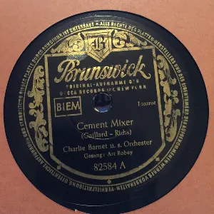 Pochette de Cement Mixer / Smiles de Charlie Barnet and His Orchestra