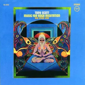 Pochette de Music for Yoga Meditation and Other Joys de Tony Scott