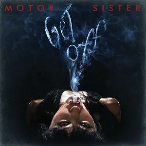 Pochette de Get Off de Motor Sister